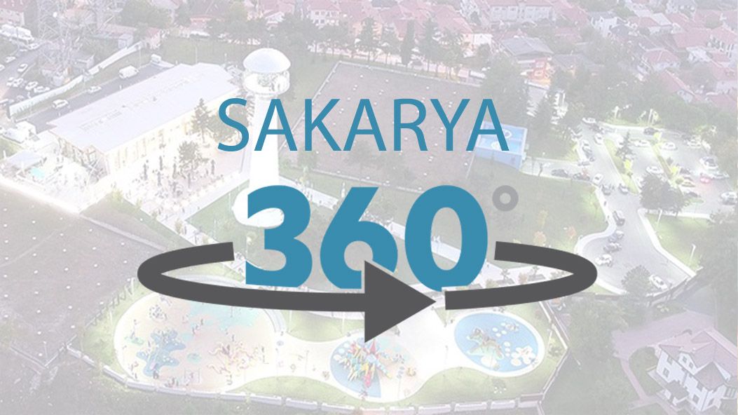 Sakarya 360 Sanal Tur